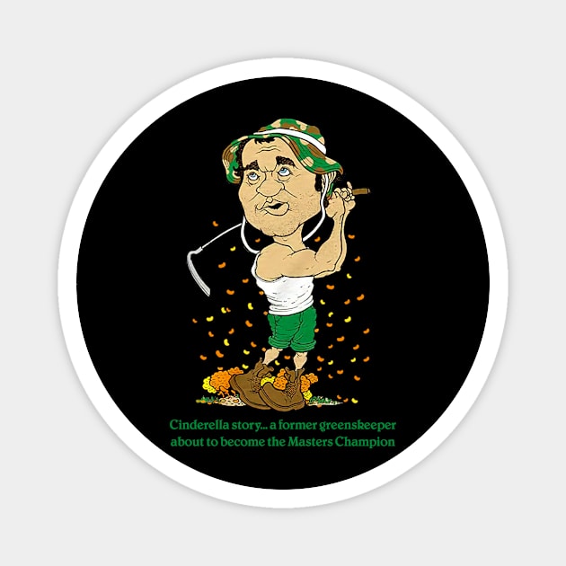 Carl Spackler Caddyshack Art Funny Golfer Magnet by Ahana Hilenz